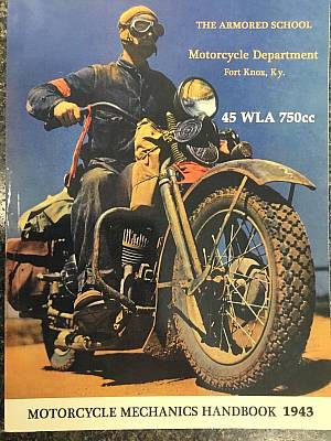 Harley WLA & XA Service Manual Mechanics Hand Book Color 134 Pages 1943