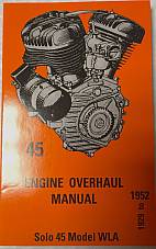 Harley 45” Solo WL WLA Service Engine Overhaul Manual 1929-52