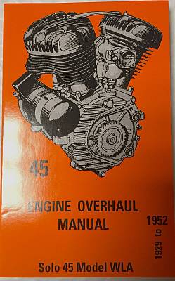 Harley 45” Solo WL WLA Service Engine Overhaul Manual 192952